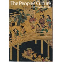 The People's Culture From Kyoto To Edo