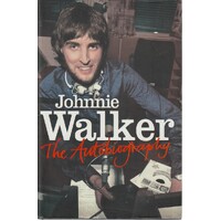 Johnnie Walker. The Autobiography