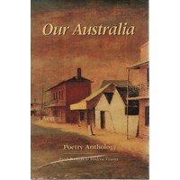 Our Australia. Poetry Anthology