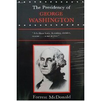 The Presidency Of George Washington