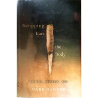 Stripping Bare The Body. Politics, Violence, War