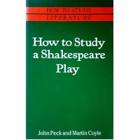 How To Study A Shakespeare Play