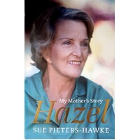Hazel. My Mother's Story