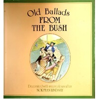 Old Ballads From The Bush