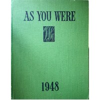 As You Were With The Australian Services At Home And Overseas From 1788 To 1948