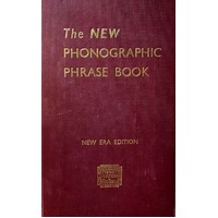 Pitman New Era Phonographic Phrase Book