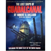 The Lost Ships Of Guadalcanal
