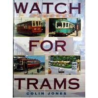 Watch For Trams