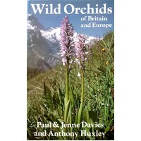 Wild Orchids Of Britain And Europe