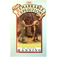 Remarkable Expedition. Story Of Stanley's Rescue Of Emin Pasha From Equatorial Africa
