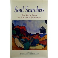 Soul Searchers. An Anthology Of Spiritual Journeys