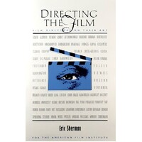 Directing The Film. Film Directors On Their Art