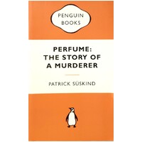 Perfume. The Story Of A Murderer