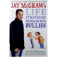 Life Strategies For Dealing With Bullies