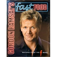 Gordon Ramsay's Fast Food Recipes From The F Word