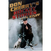 Don Cherry's Hockey Stories And Stuff