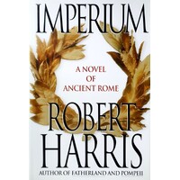 Imperium. A Novel Of Ancient Rome