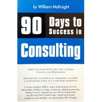 90 Days To Success In Consulting