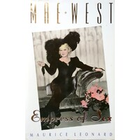 Mae West. Empress Of Sex.