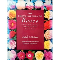 The Encyclopedia Of Roses