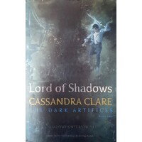Lord Of Shadows. The Dark Artifices. Book 2