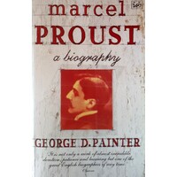 Marcel Proust. A Biography