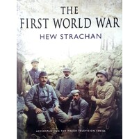 The First World War. A New Illustrated History