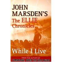 While I Live. The Ellie Chronicles