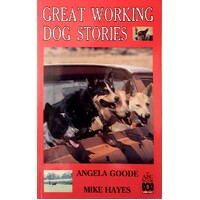 Great Working Dog Stories