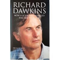Richard Dawkins. How A Scientist Changed The Way We Think