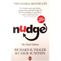 Nudge. Improving Decisions About Health, Wealth And Happiness