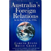 Australia's Foreign Relations. In The World Of The 1990s