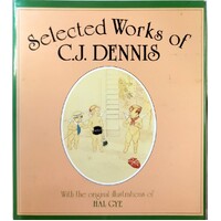 Selected Works Of C.J. Dennis