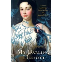 My Darling Heriott. Henrietta Luxborough, Poetic Gardener And Irrepressible Exile