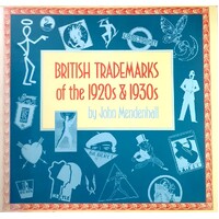British Trade Marks Of The Nineteen Twenties And Nineteen Thirties