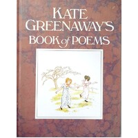 Kate Greenaway's Book Of Poems
