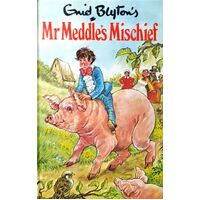 Mr. Meddle's Mischief