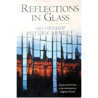 Reflections In Glass. Trends And Tensions In The Contemporary Church