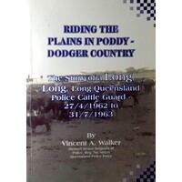 Riding The Plains In Poddy Dodger Country