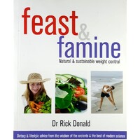 Feast And Famine. Natural And Sustainable Weight Control