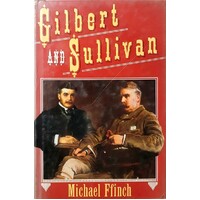 Gilbert And Sullivan And The Savoy Operas