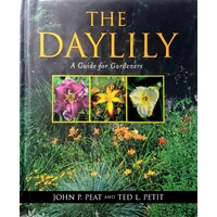 The Daylily. A Guide For Gardeners