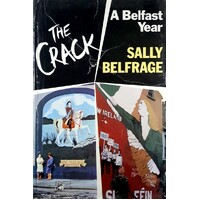 The Crack. A Belfast Year