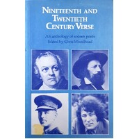 Nineteenth and Twentieth Century Verse. An Anthology of Sixteen Poets