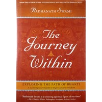 The Journey Within. Exploring The Path Of Bhakti
