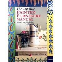 The Complete Painted Furniture Manual