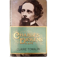 Charles Dickens. A Life