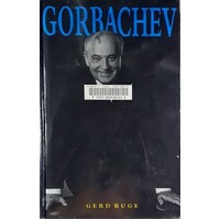Gorbachev. A Biography