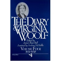 The Diary of Virginia Woolf, Vol. 4. 1931-35