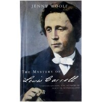 The Mystery Of Lewis Carroll. Understanding The Author Of Alice In Wonderland